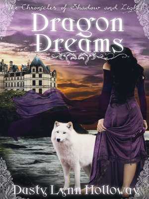 cover image of Dragon Dreams (The Chronicles of Shadow and Light) Book 1